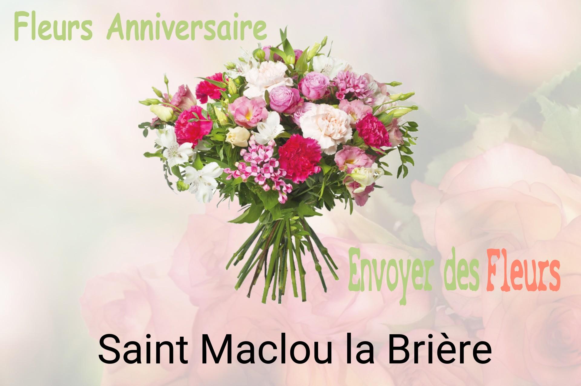 Bouquet de fleurs d’anniversaire livré à Saint-Maclou-la-Brière